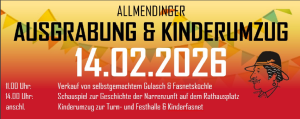 Allmendinger Ausgrabung & Kinderumzug am 14.02.2026 mit Programmzeiten und Narrenkopf-Illustration