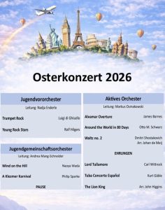 Plakat "Osterkonzert 2026" mit Skylines berühmter Wahrzeichen über Wolken, Heißluftballons und Konzertprogramm in vier Spalten.