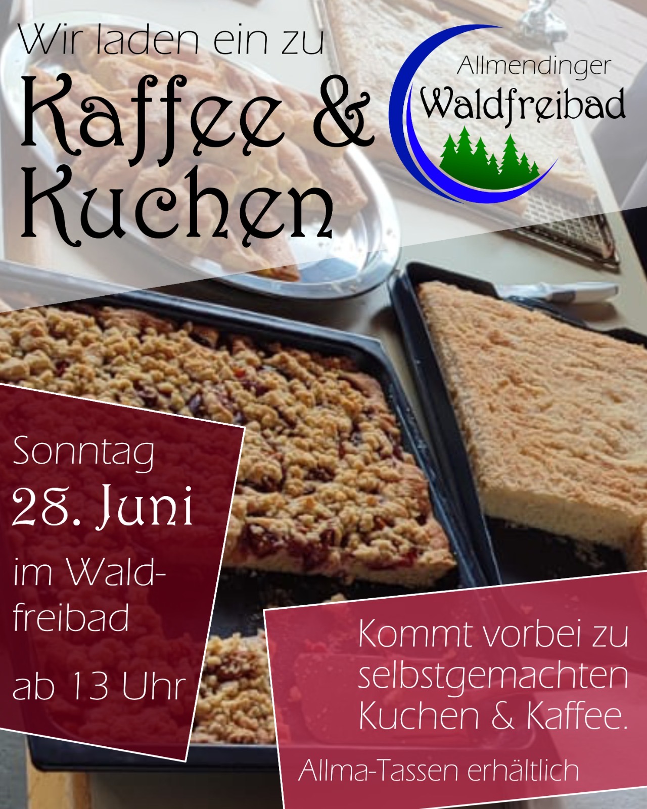 Plakatzuschnitt mit Kuchenblechen, Text "Kaffee & Kuchen" und Logo des Allmendinger Waldfreibads.
